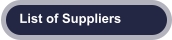 List of Suppliers